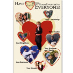 Have a Heart For Everyone Poster 11×17