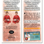 We’ll Double Your Child’s Ability to Concetrate – Rack Card 4×9