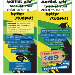 Martial Arts Teaches Your Child to be a Better Student! – Rack Card 4×9