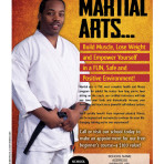 Martial Arts Build Muscle, Lose Weight and Empower Yourself in a FUN, Safe and Positive Environment! ver. 1 Flyer 8.5×11