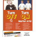 Turn Off TV. Turn On Martial Arts – Flyer 8.5×11